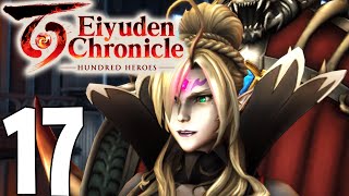 Eiyuden Chronicle Hundred Heroes Pt17 | Castle Harganthia! (True Ending Route & Leene Recruited!)