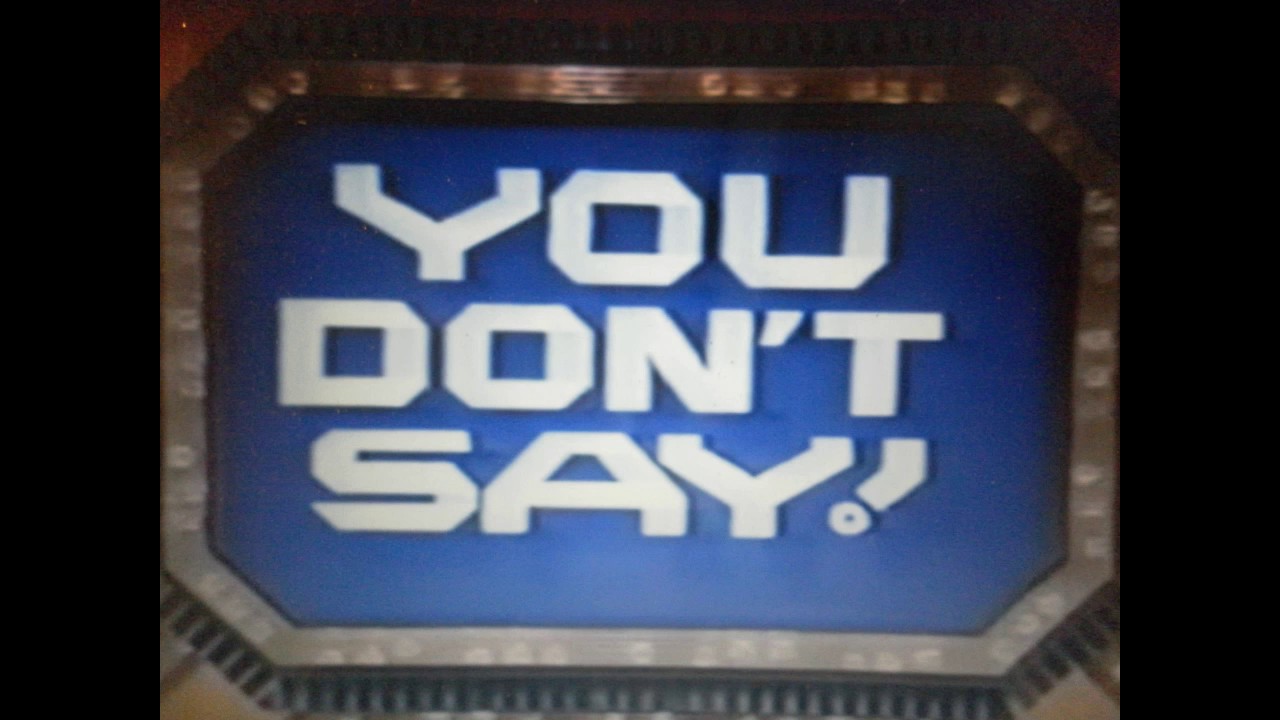 YOU DON'T SAY INTRO (1970's VERSION) - YouTube