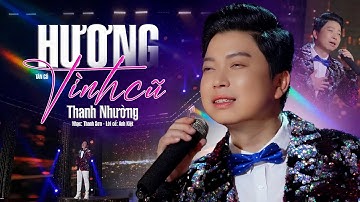 Giọng Ca Đặc Biệt Thanh Nhường Mang Đến Cho Khán Giả Bài Tân Cổ HƯƠNG TÌNH CŨ Nghe Ngậm Ngùi Rưng Lệ