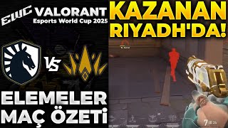 BBL vs TEAM LIQUID MAÇ ÖZETİ | VALORANT ESPORTS WORLD CUP 2025 EMEA