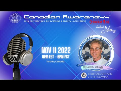 CANADIAN AWARENESS™ Podcast - IFBB Hall Of Fame Frank Zane