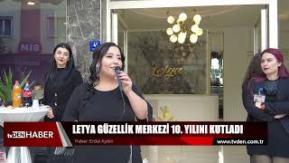 Letya Güzellik Merkezi 10. Yılını kutladı