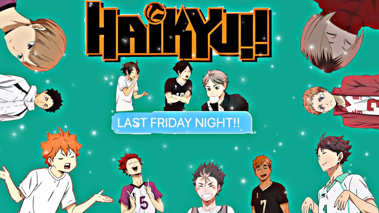 HAIKYUU LYRIC PRANK (Last Friday Night) || kuroos.churros