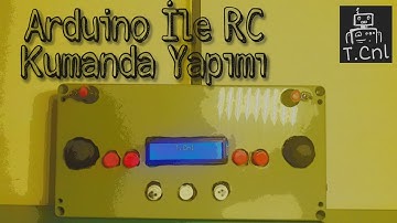 Arduino İle RC Kumanda Yapımı