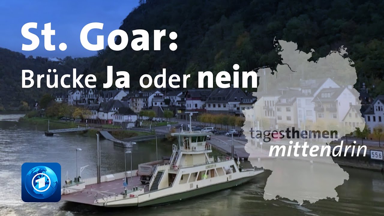 St. Goar: Eine Brücke, die trennt | tagesthemen mittendrin