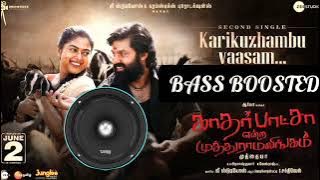 Karikuzhambu Vaasam BASS BOOSTED | KEM | Arya, GV Prakash Kumar