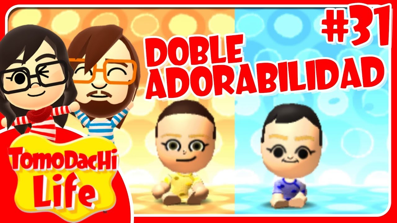 Doble Racion De Bebes Doble Adorabilidad 31 Tomodachi Life Con Suscriptores Youtube