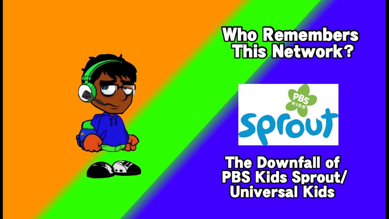 the-downfall-of-pbs-kids-sprout-universal-kids-youtube