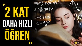 İstediğiniz Her Şeyi 2 Kat Daha Hizli Sürede Öğrenmek İçin Bu 3 Hileyi Deneyin 