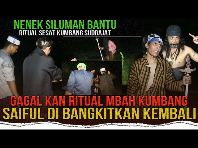 GAGAL KAN RITUAL HITAM KUMBANG SUDRAJAT DAN NENEK SILUMAN YG INGIN MEMBANGKITKAN SUKMA HITAM SAIFUL class=