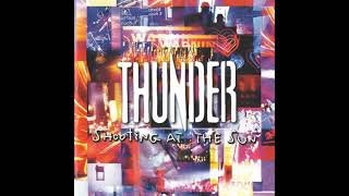 Thunder - If I Can&#39;t Feel Love