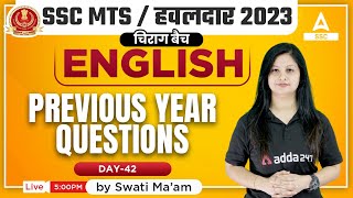 SSC MTS 2023 | SSC MTS English Classes by Swati Tanwar | Previous year Questions Day 42