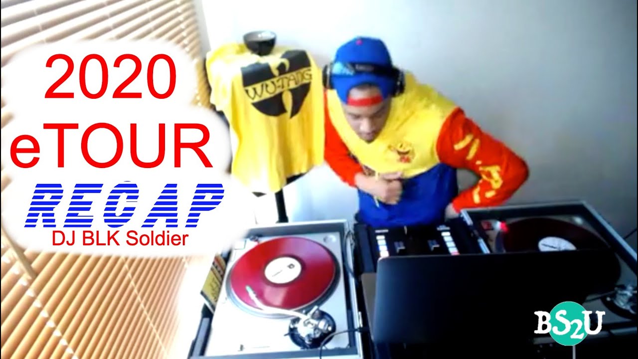 DJ BLK Soldier eTour | 2020 Recap