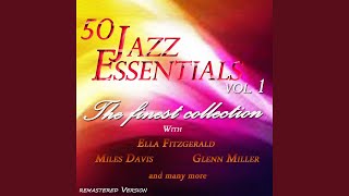 It's Been a Long Long Time (Remastered Version) - Harry James