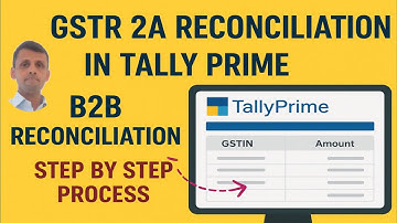 GSTR2A Reconciliation in Tally Prime