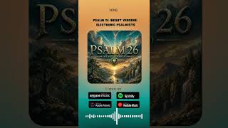 Psalm 26 (Heart Version)