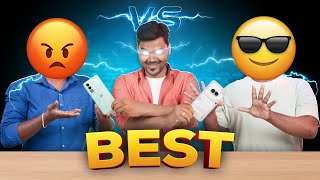 Rs.25000 🔥எது Best? OnePlus Nord CE 4 Vs Nothing Phone 2a - 🔥சண்டை செய்வோமா ⚔️