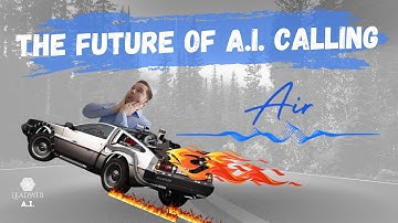 The Future of Calls : Powered by Air Ai