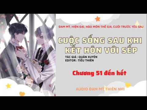 Video TẬP CUỐI. CUỘC SỐNG SAU KHI KẾT HÔN VỚI SẾP - QUÂN... - youtube