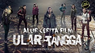 alur film horor - ULAR TANGGA