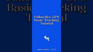 How to use the FollowMee app screenshot 1
