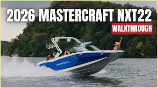 2026 MasterCraft NXT22 Walkthrough | Complete Boat Tour