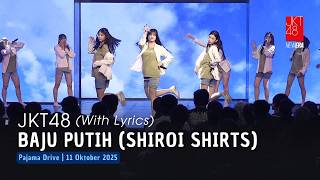 Download lagu JKT48 - Baju Putih (Shiroi Shirts) | Pajama Drive 11 Oktober 2025
