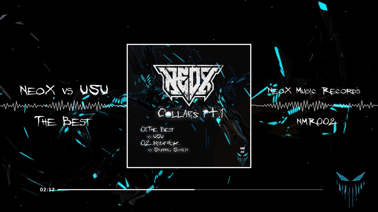 NeoX vs USU - The Best (NMR-002)