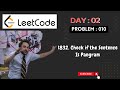 010 LeetCode - 1832. Check if the Sentence Is Pangram