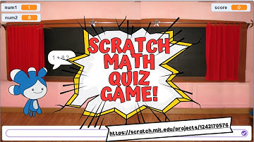 Scratch Math Quiz Game for Kids (Step-by-Step Tutorial)