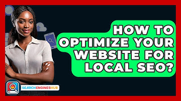 How To Optimize Your Website For Local SEO? - SearchEnginesHub.com
