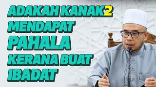 Download Lagu Prof Dato Dr MAZA - Adakah kanak-kanak Mendapat Pahala kerana Buat Ibadat? MP3