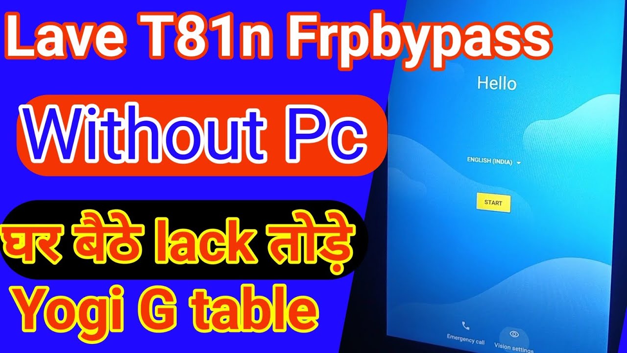 Lava t81n ka lock kaise tode Lava t81n Frpbypass घर पर मोबाइल का