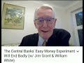 William White   - Central bankers anti capitalists and anti market