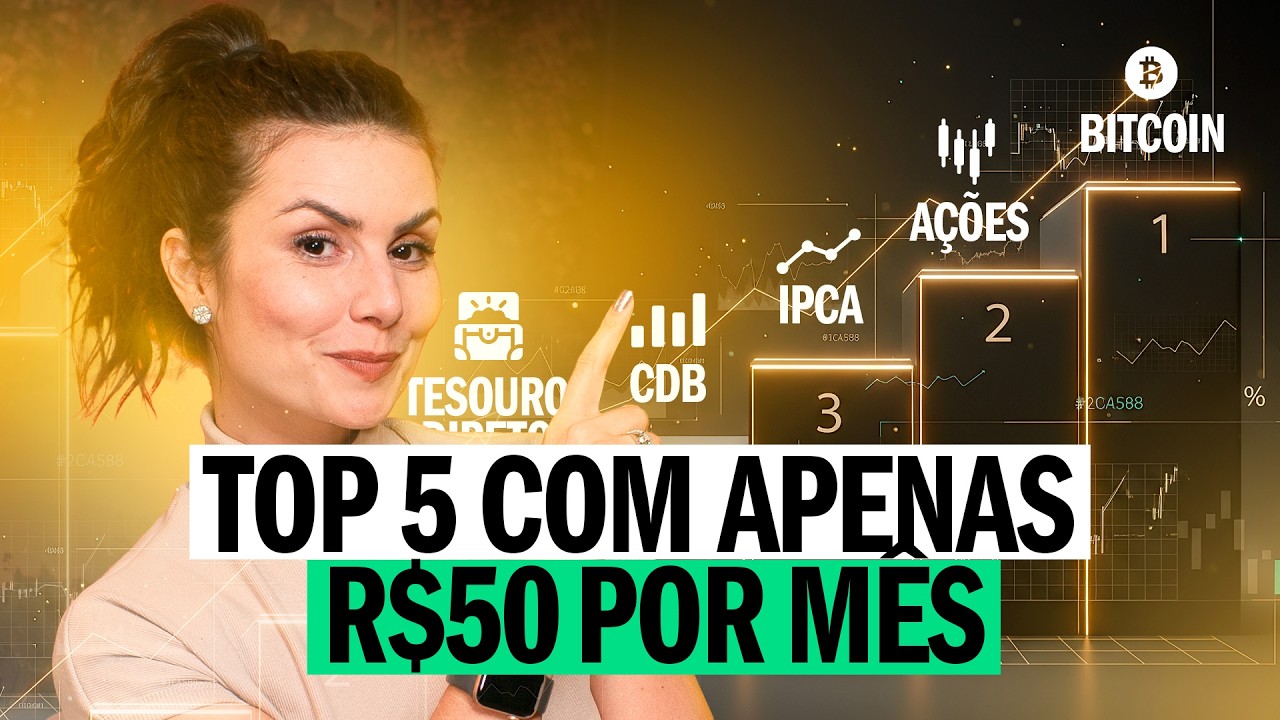 5 INVESTIMENTOS A PARTIR DE 50 REAIS! De Tesouro Direto a Bitcoin