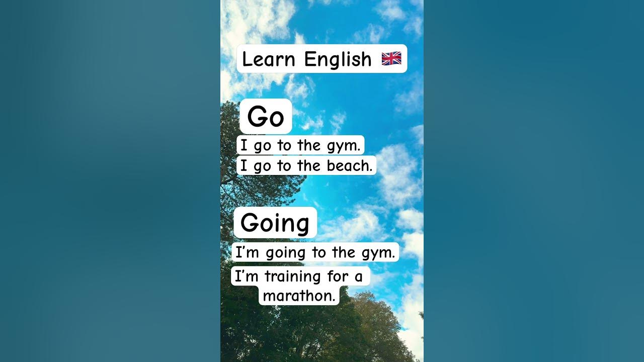 GO vs GOING | Learn English | British pronunciation - YouTube