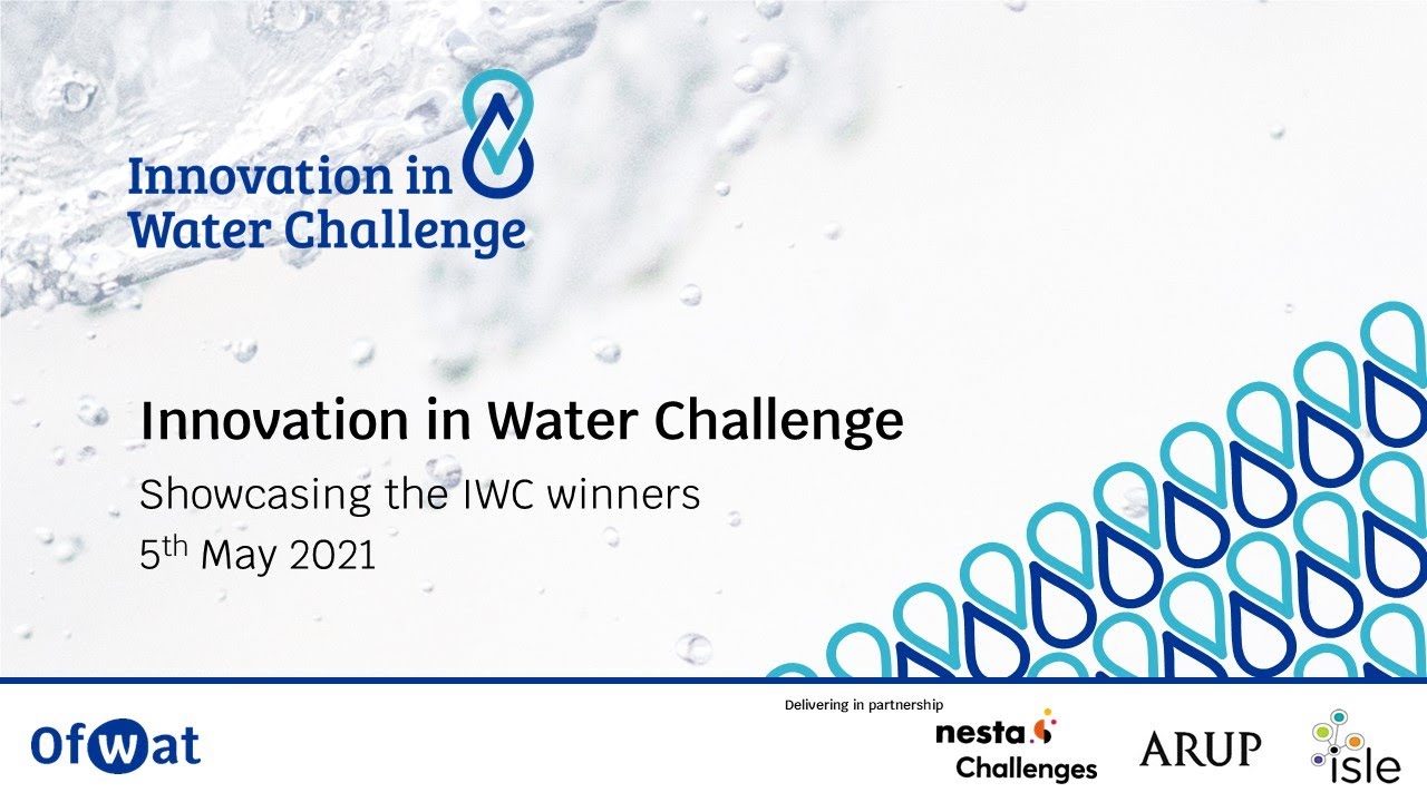 Innovation in Water Challenge Round 1 Winners Showcase Event 5 May 2021 YouTube