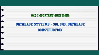 Database Systems - SQL for Database Construction MCQ Questions