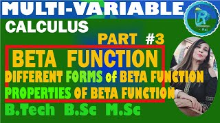 Multi-variable Calculus | Beta Function | Part 3