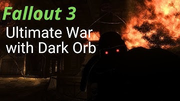 Ultimate War Way with Dark Orb I Fallout 3 mod