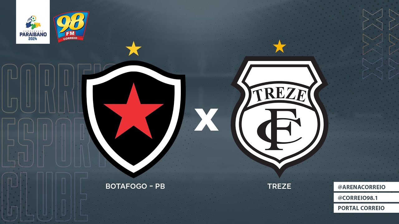 AO VIVO! BOTAFOGO-PB X TREZE - CAMPEONATO PARAIBANO 2024 - YouTube