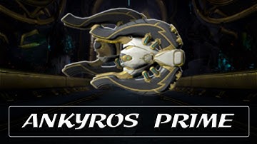Warframe Weapon Encyclopedia - Ankyros Prime (2021)