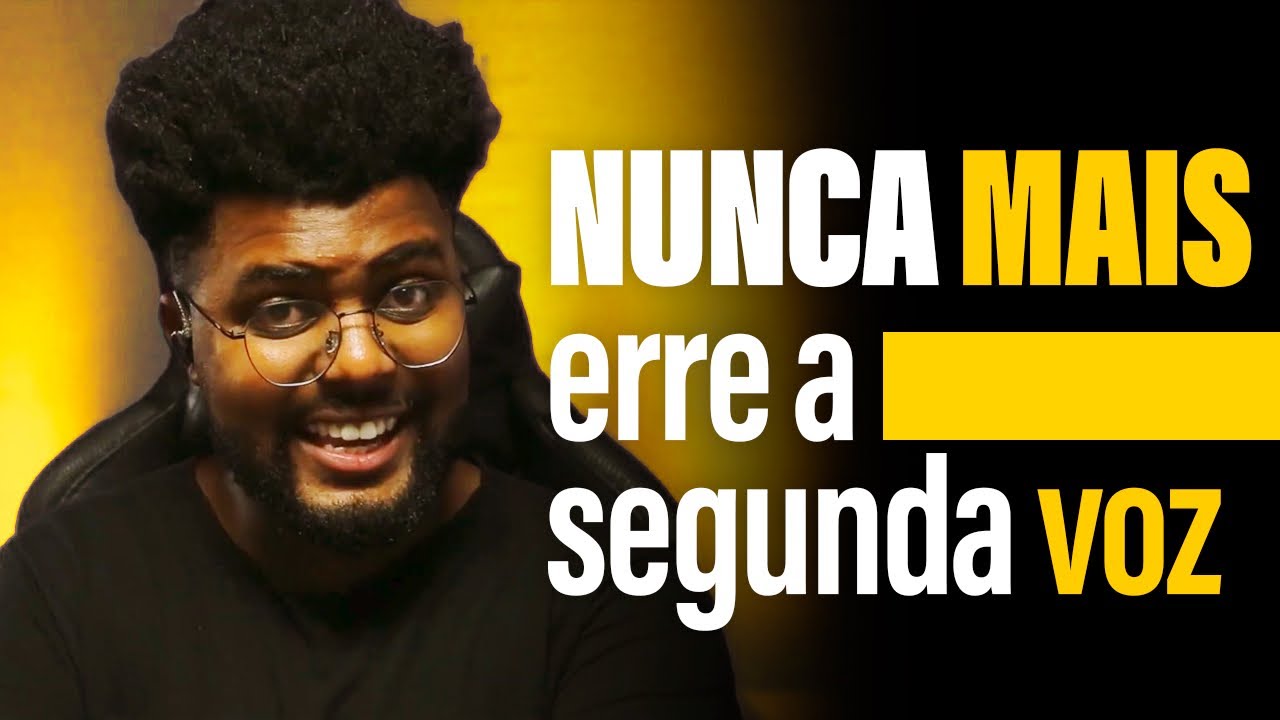 PASSO A PASSO: Como Fazer Segunda Voz? | Aprenda AGORA!