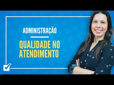 Vídeo: Qual é a definição de qualidade de atendimento?