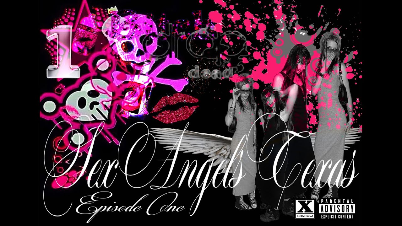 S3X ANGELS TEXAS EPISODE 1 - PILOT