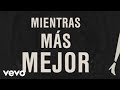 Raquel Sofía - Mientras Más, Mejor (Official Lyric Video)