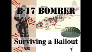 B-17 Bomber, How to Survive a Bailout