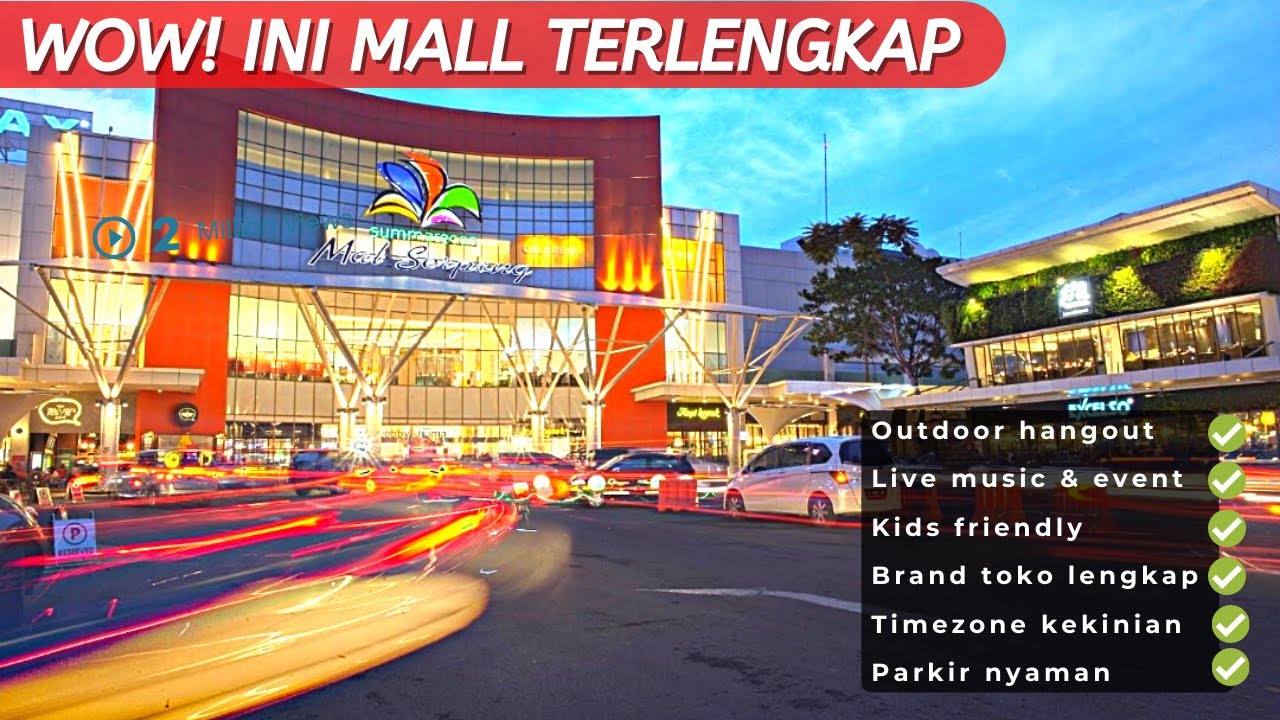 Summarecon Mall Serpong Walking Tour Mall Terlengkap YouTube