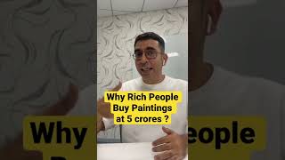 Why Rich People buy expensive Paintings at 510 crores ? #shorts