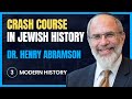 Crash Course in Jewish History 3.Modern History